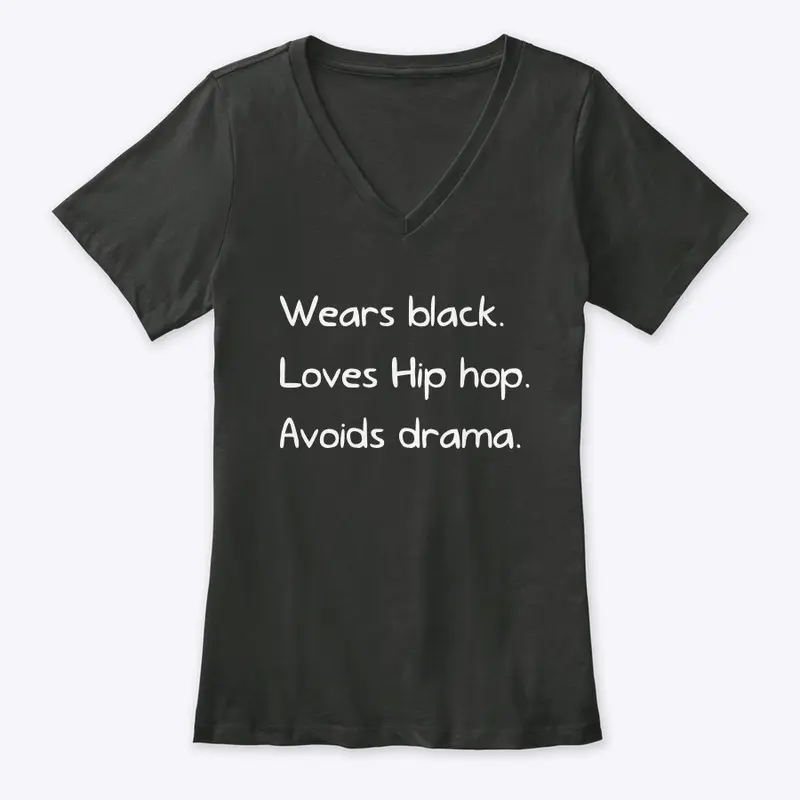 wears black. loves hip hop. tee